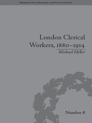cover image of London Clerical Workers, 1880–1914